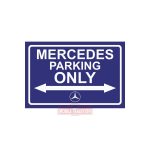 Mercedes Parking Only
