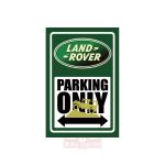 Metal plate Land Rover Parking Only